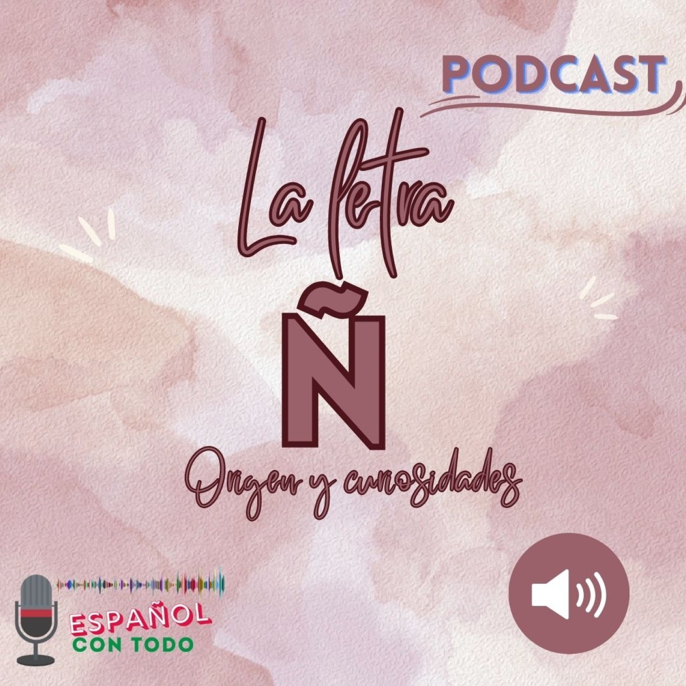 Español Con Todo | Podcast con transcripción