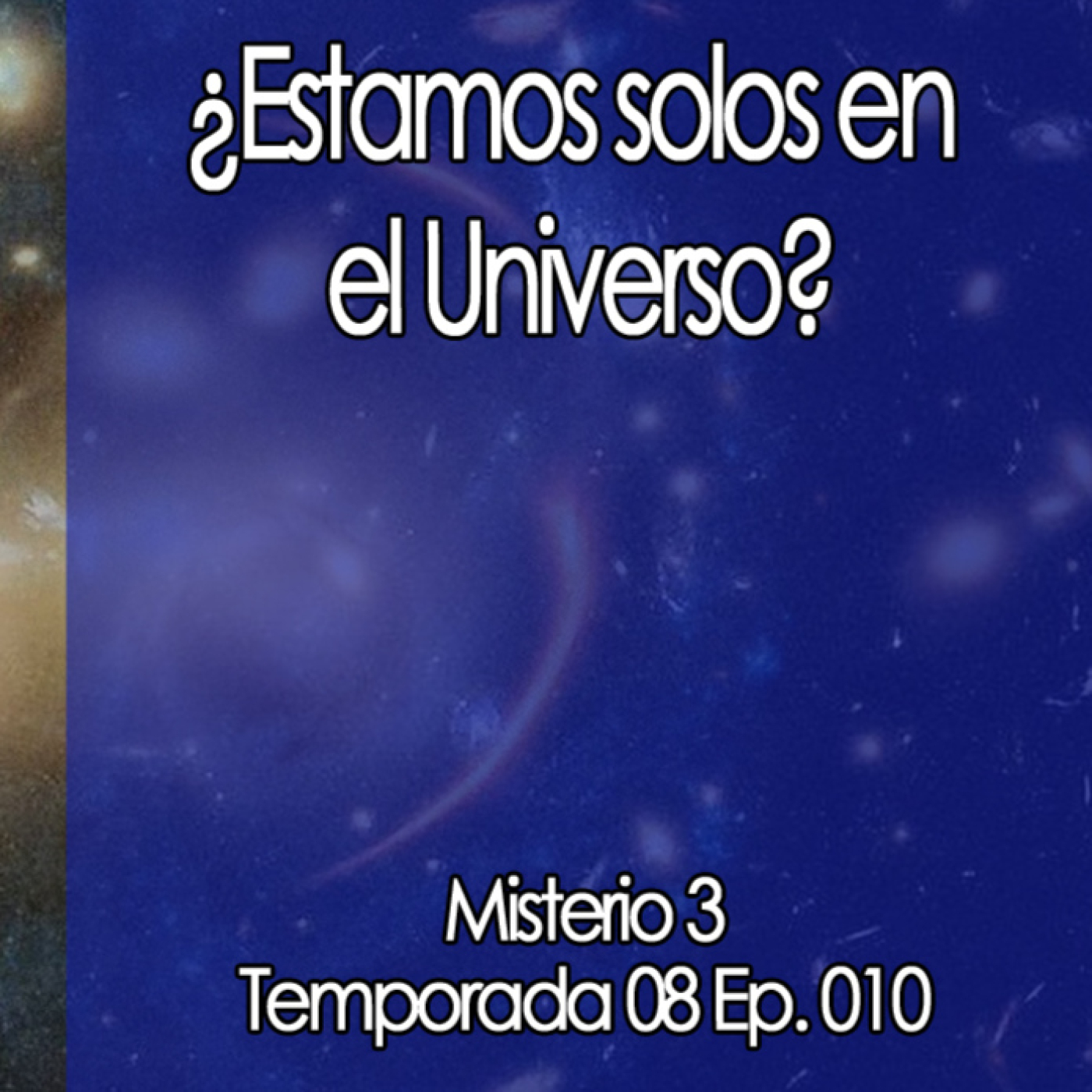 Misterio3 ¿Estamos solos en el Universo? episode artwork
