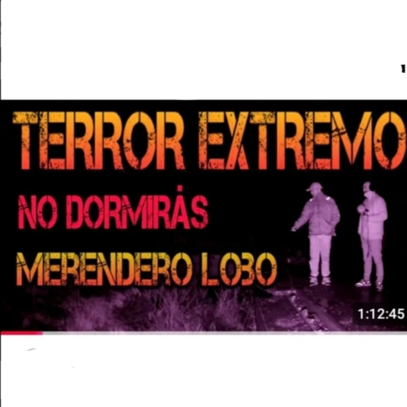 MERENDERO LOBO - NO DORMIRÁS episode artwork