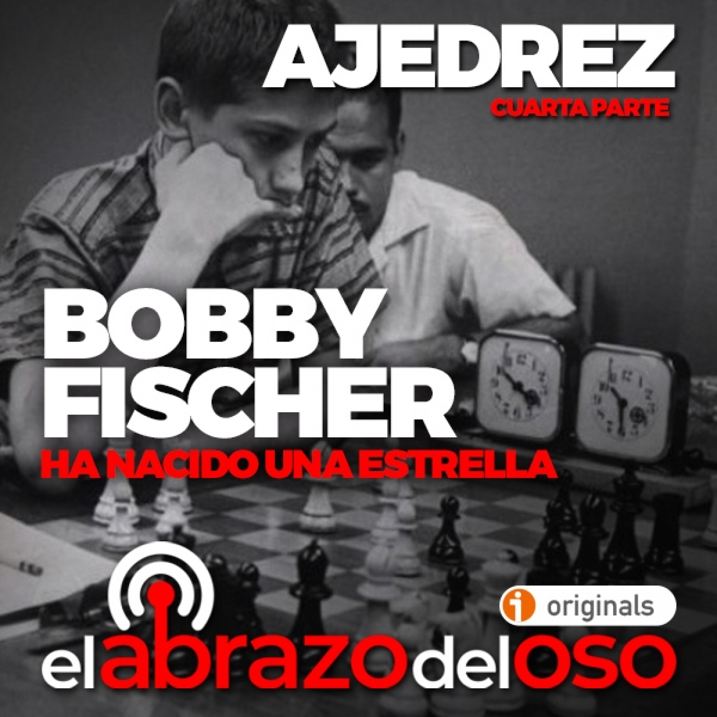 Bobby Fischer: Ha nacido una estrella - Ajedrez 4ª Parte - El Abrazo del Oso
