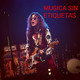 Musica sin etiquetas programa 0