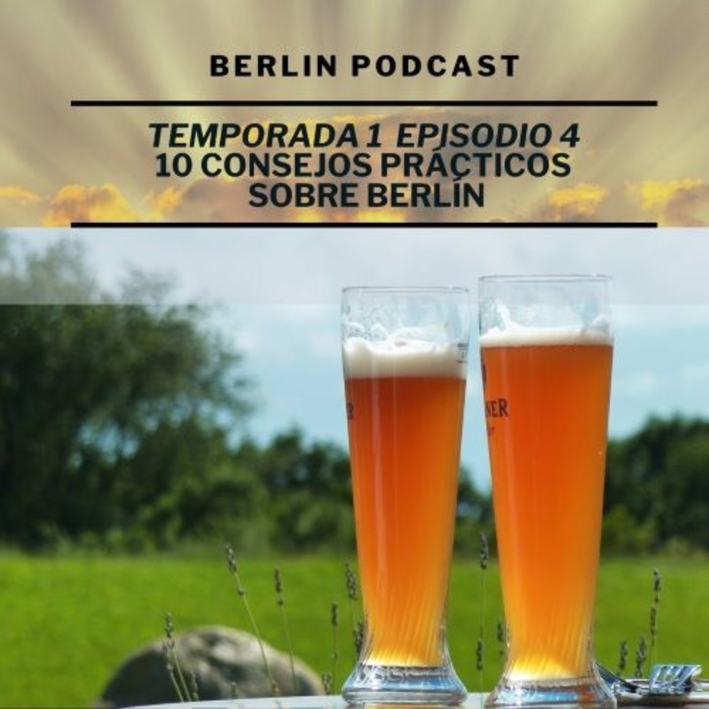 10 consejos prácticos sobre Berlín | Berlin Podcast