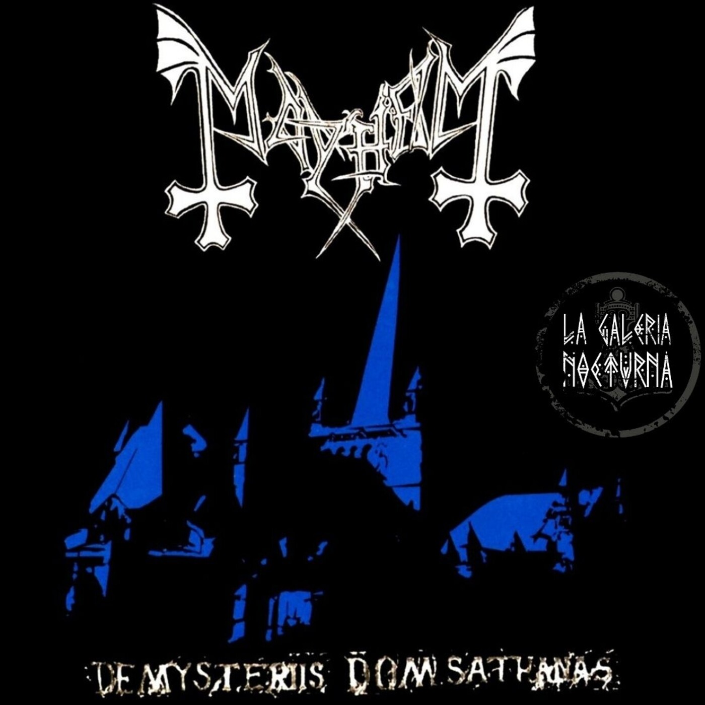 La Galería Nocturna - Mayhem - De Mysteriis Doom Sathanas episode artwork