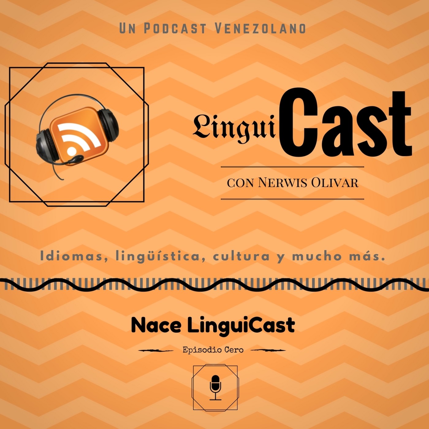 Episodio Cero: Nace LinguiCast