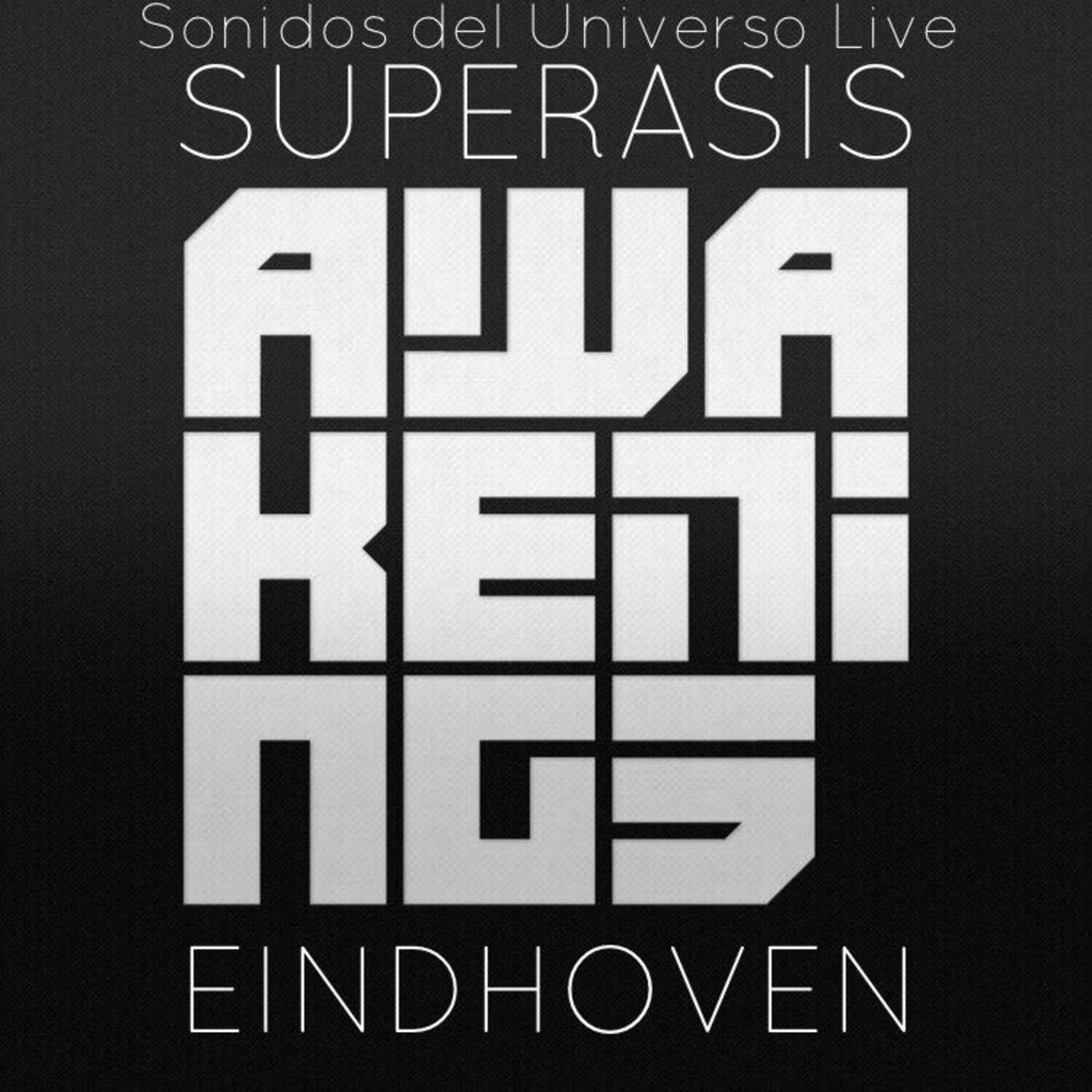 287.-Sonidos Del Universo Live by Superasis IN THE MIX #Eindhoven, Awakenings.27.01.18 episode artwork