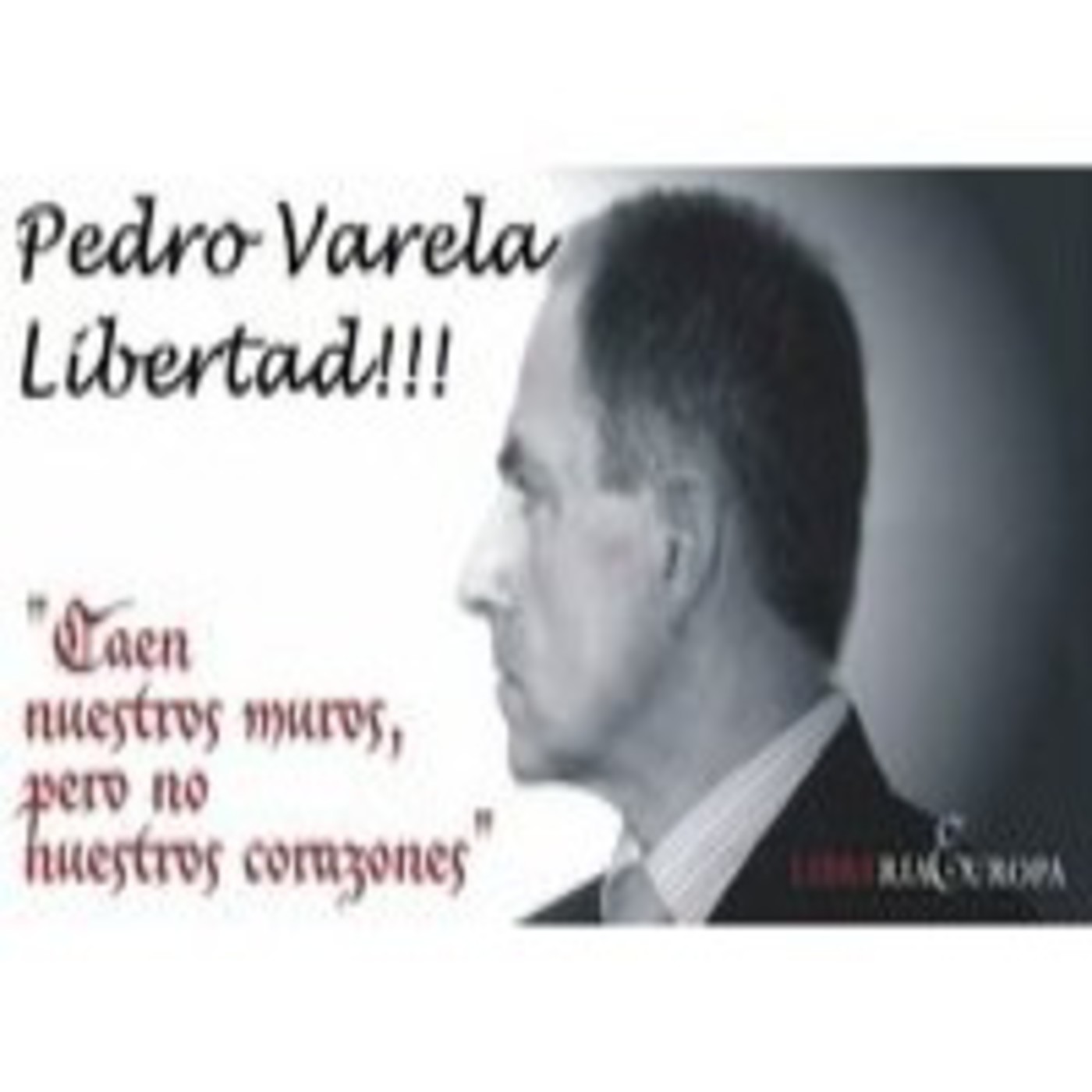 Pedro Varela "Libertad de Expresion" episode artwork