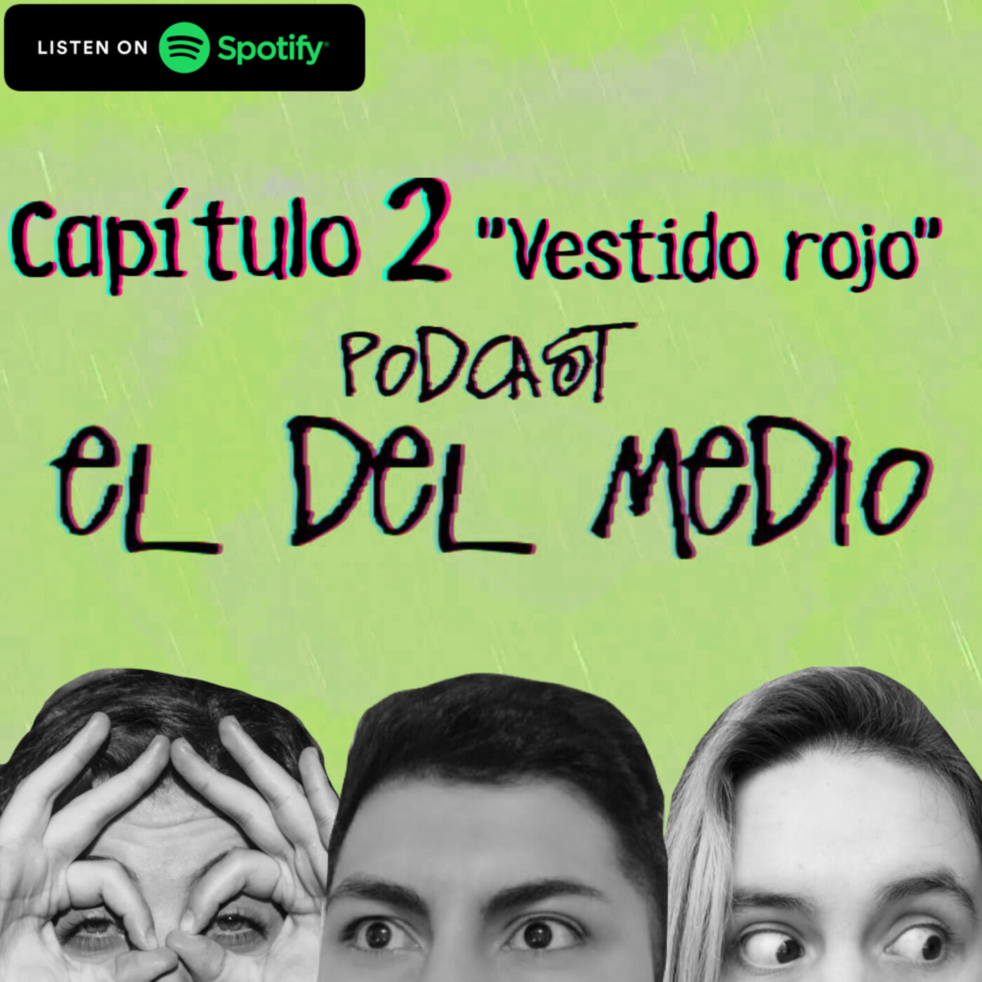 Podcast, El Del Medio