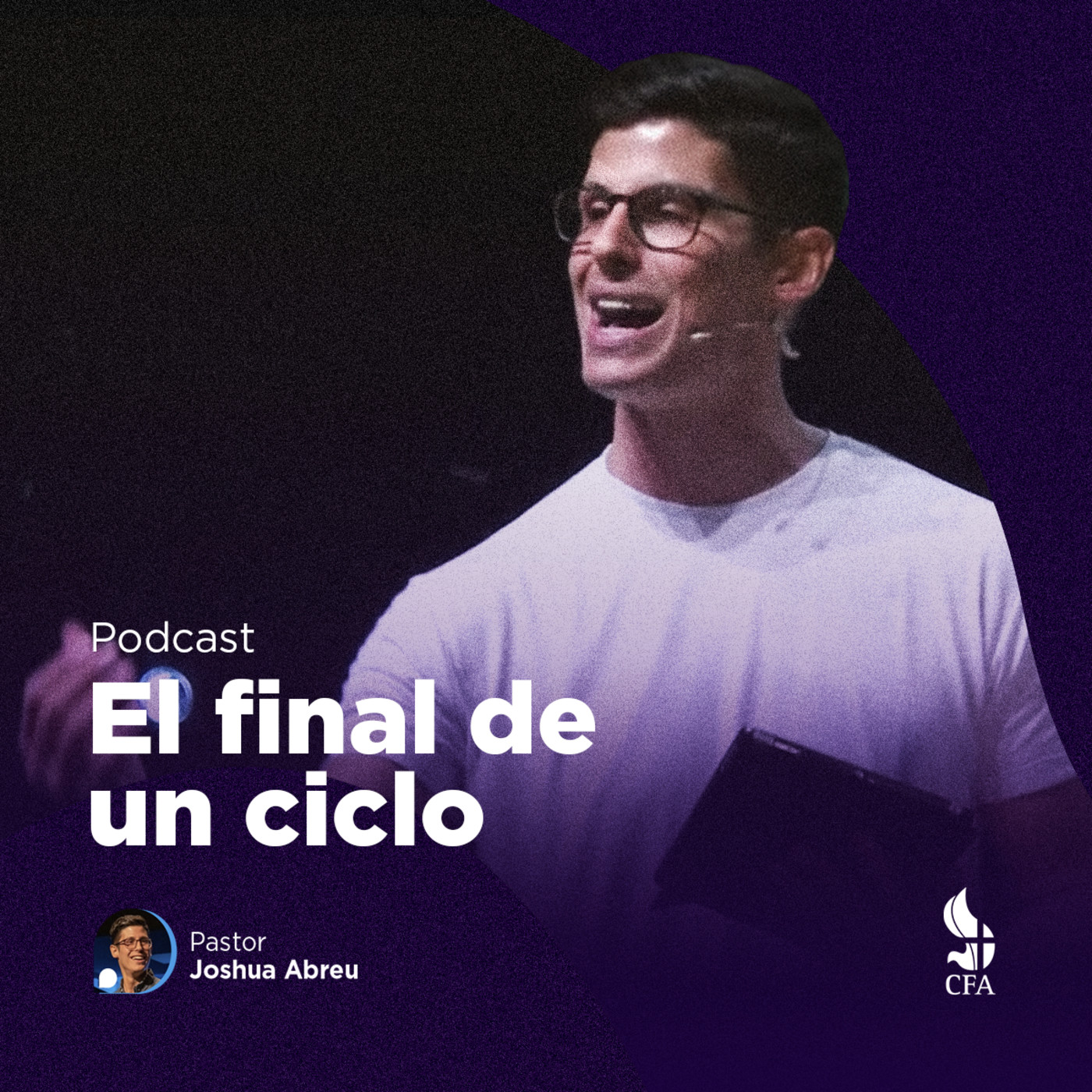 El final de un ciclo - Pastor Joshua Abreu episode artwork