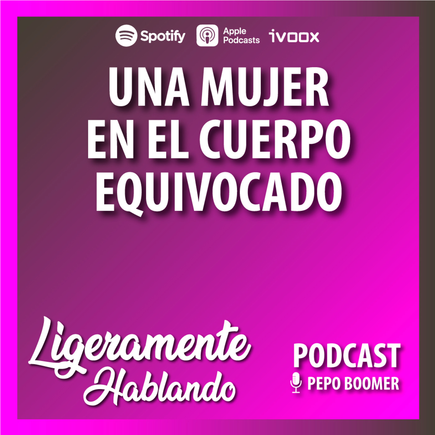 Ligeramente Hablando