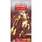 "Esto Vir" ¡Sé un hombre!