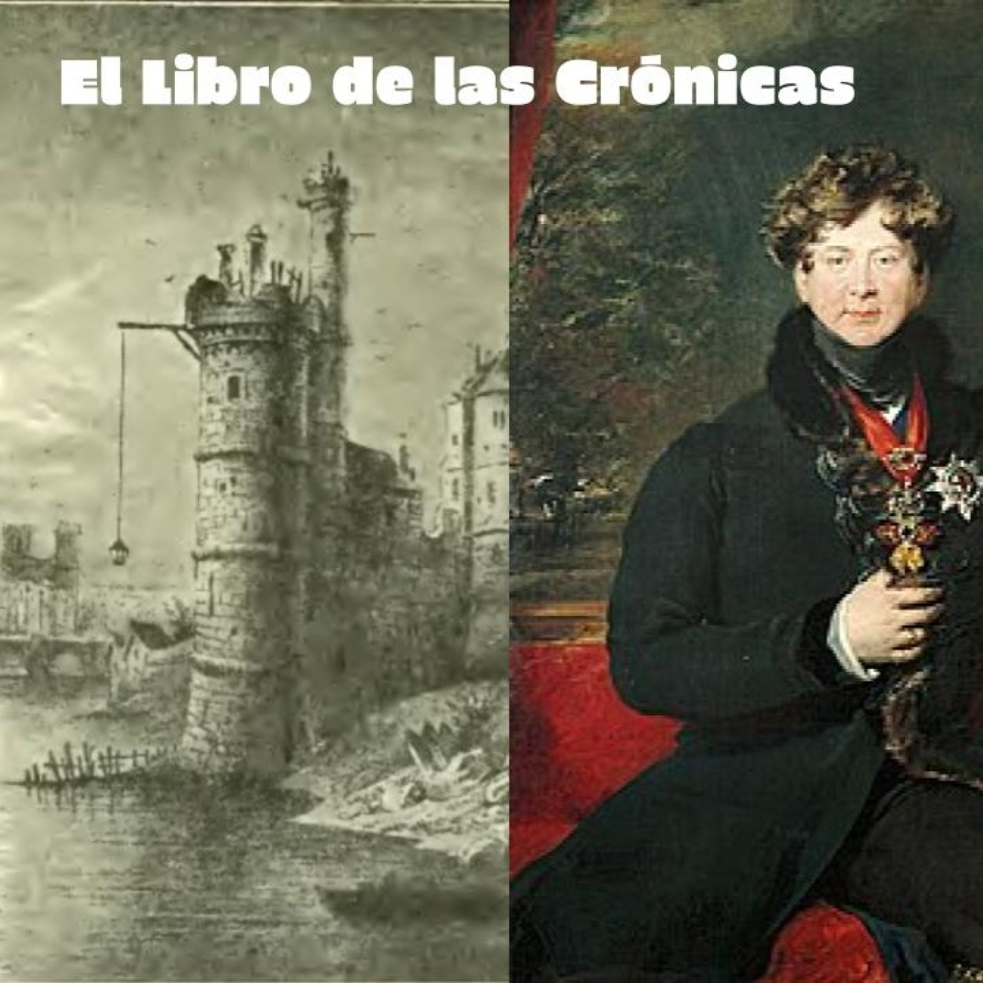 T4- Crónicas de la Nobleza - Lujuria El caso de la torre de Nesle/ Jorge IV de Inglaterra episode artwork