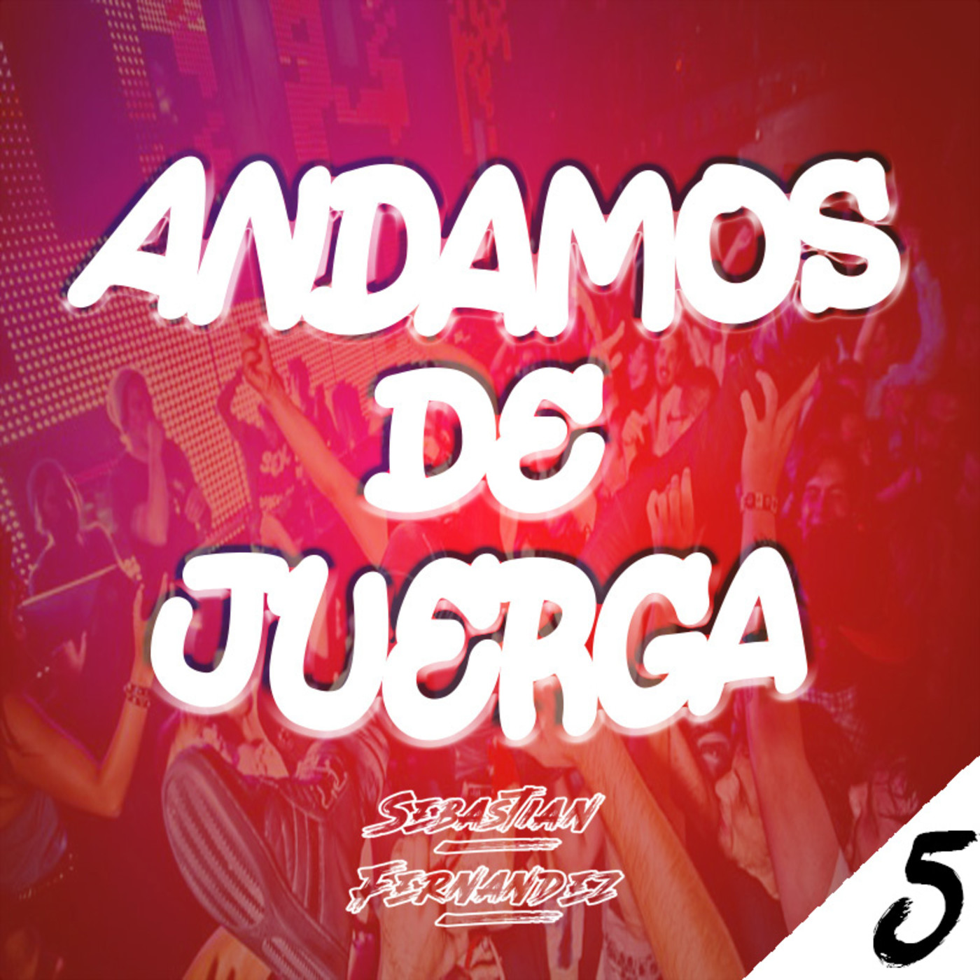 ANDAMOS DE JUERGA