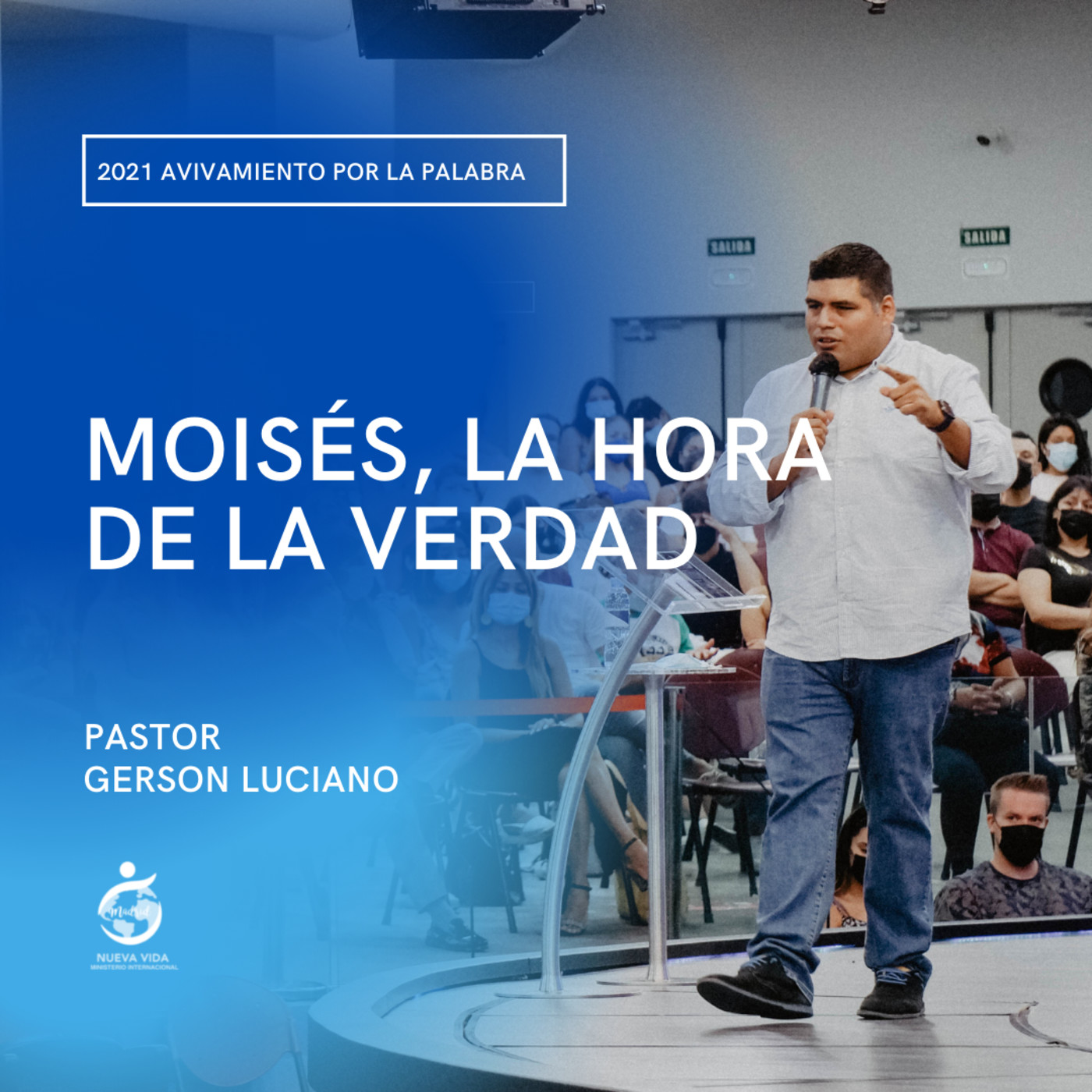 Nueva Vida Madrid - Prédicas