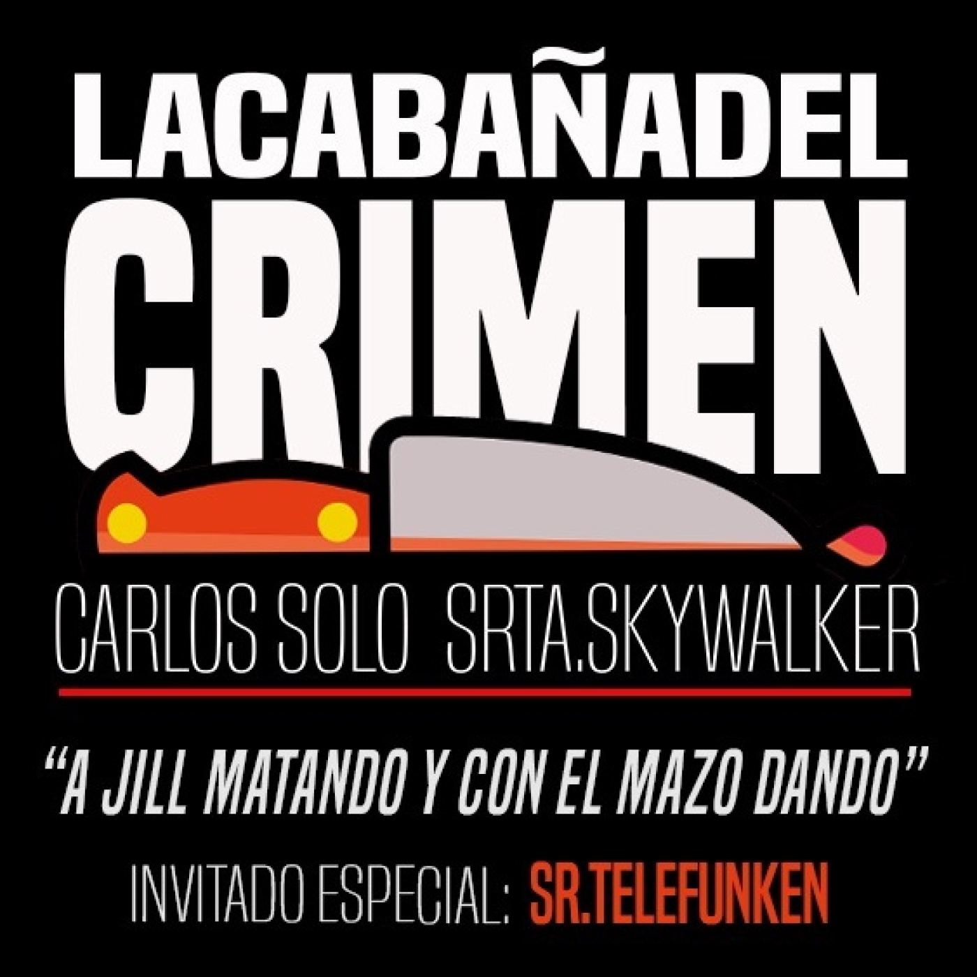 La Cabaña del Crimen