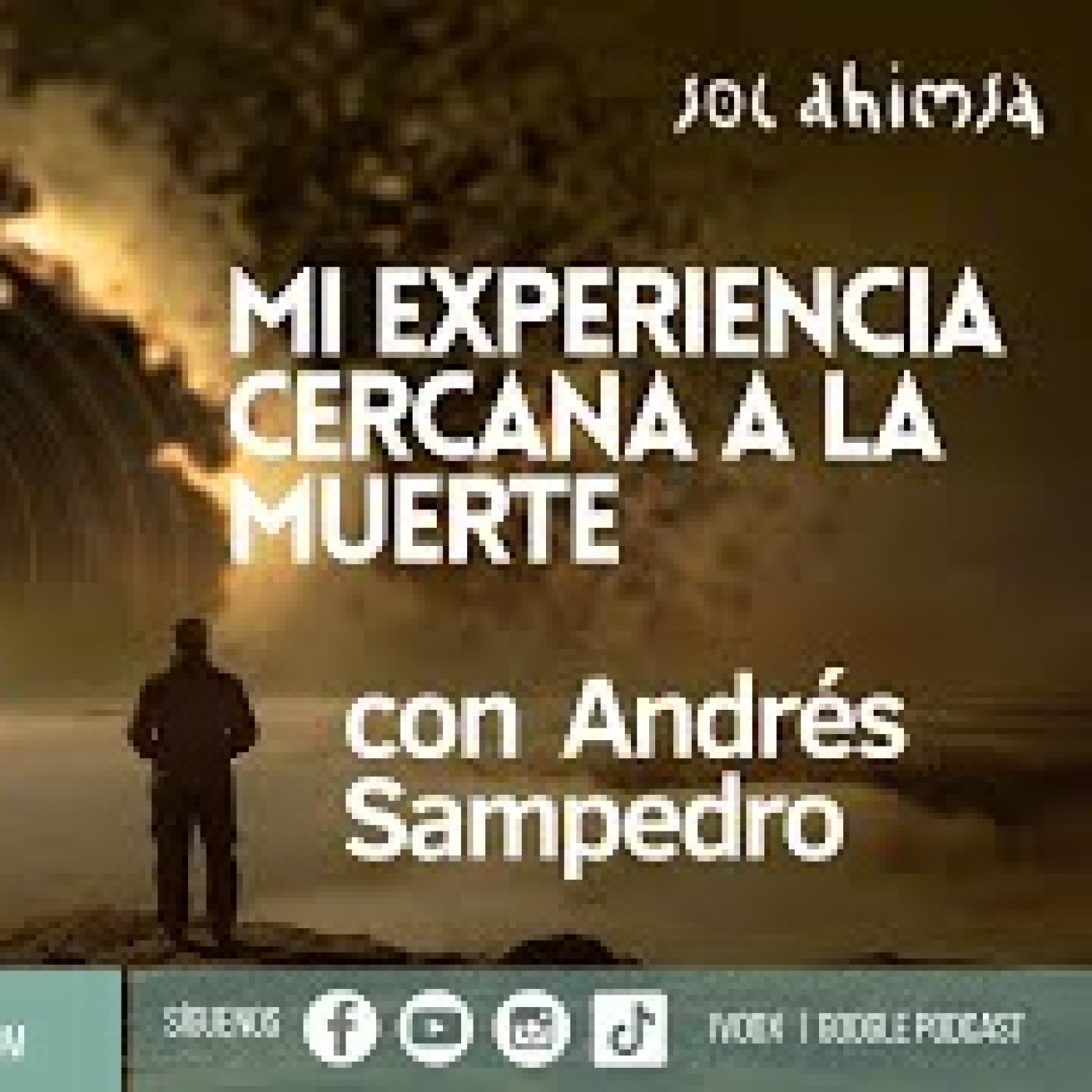 ECM: MI EXPERIENCIA CERCANA A LA MUERTE con Andrés Sampedro episode artwork