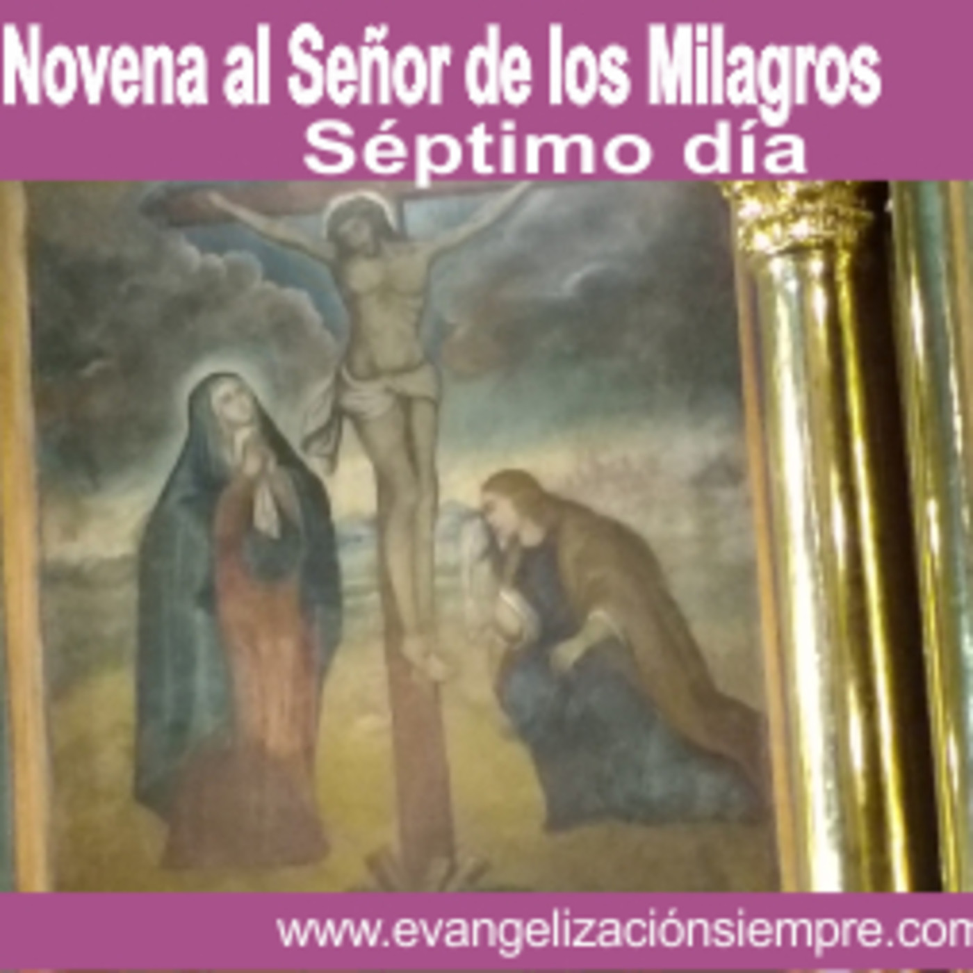 PRIMERA NOVENA AL SEÑOR DE LOS MILAGROS