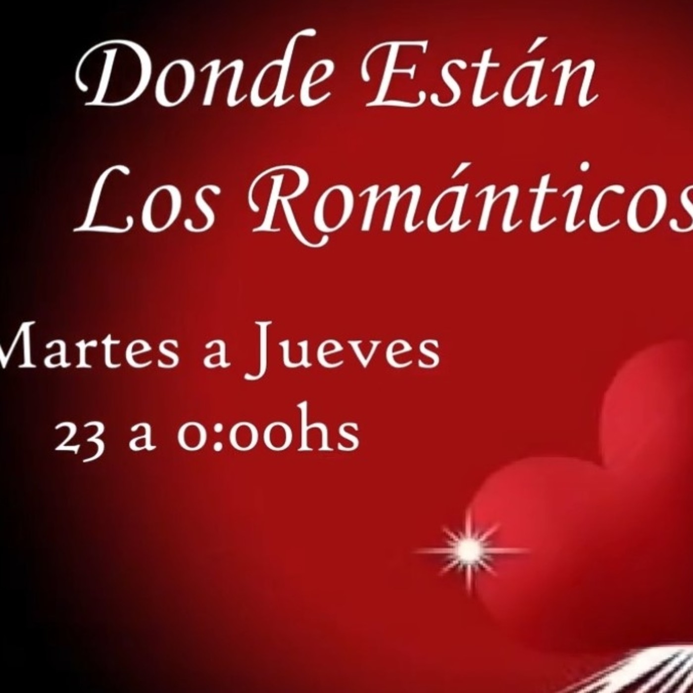 DONDE ESTAN LOS ROMANTICOS - \