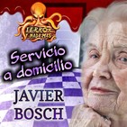 Servicio a Domicilio (Javier Bosch) | Ficción Sonora - Audiorelato