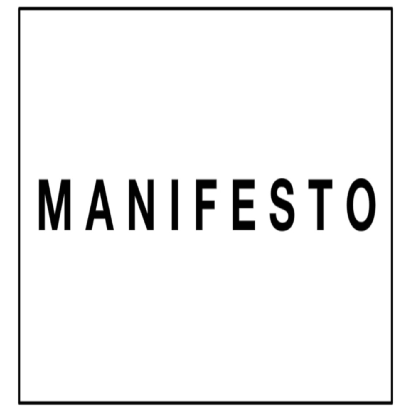 MANIFESTO