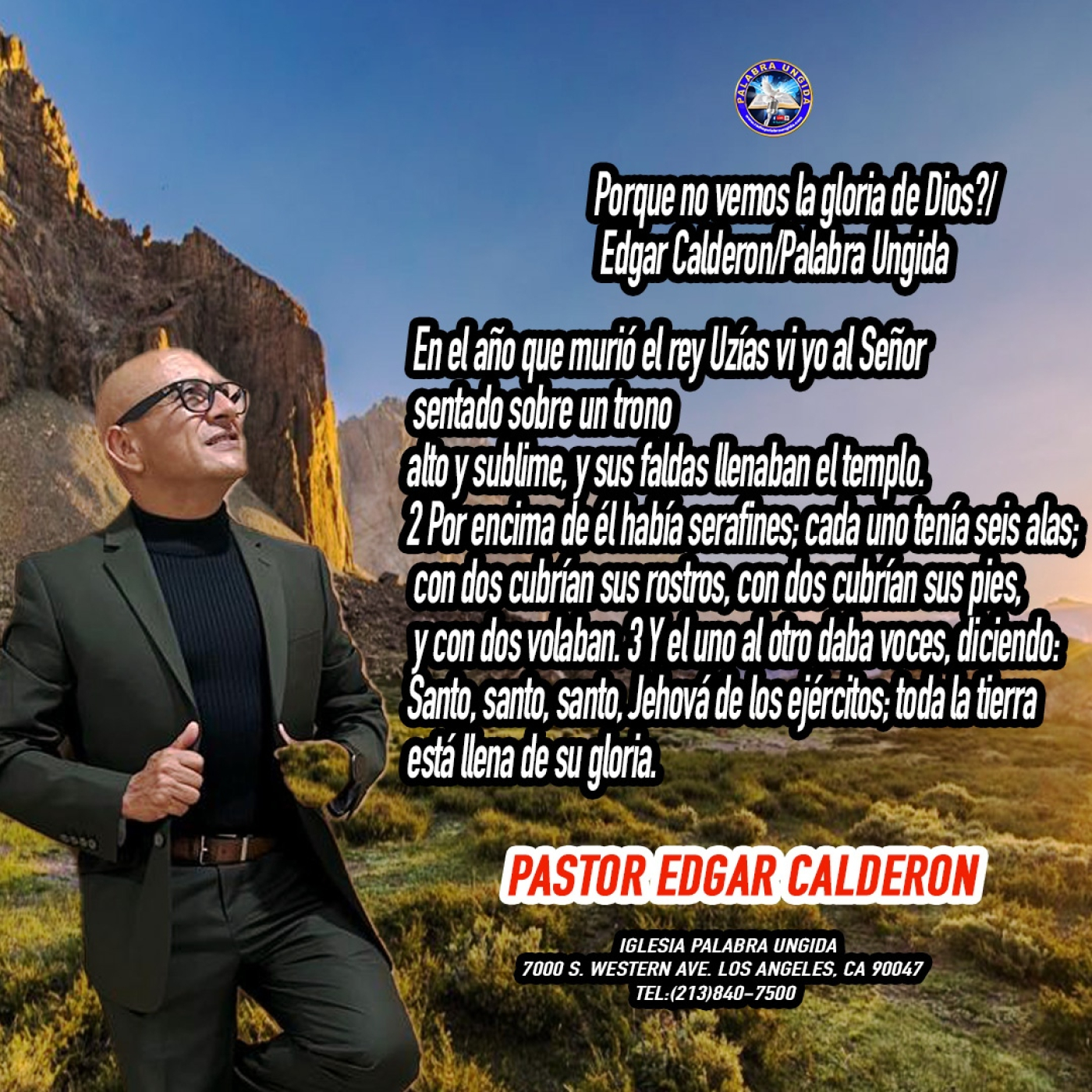 Porque no vemos la gloria de Dios?/Edgar Calderon/Palabra Ungida episode artwork