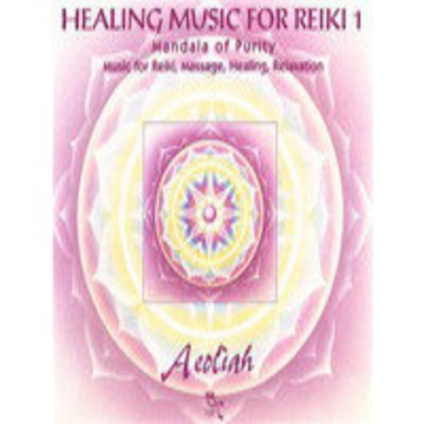 Aeoliah Healing Music For Reiki 1 1995 episode artwork