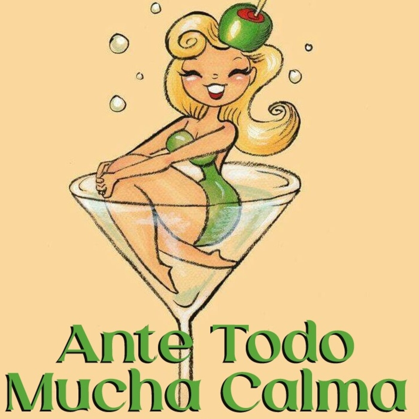 ANTE TODO MUCHA CALMA