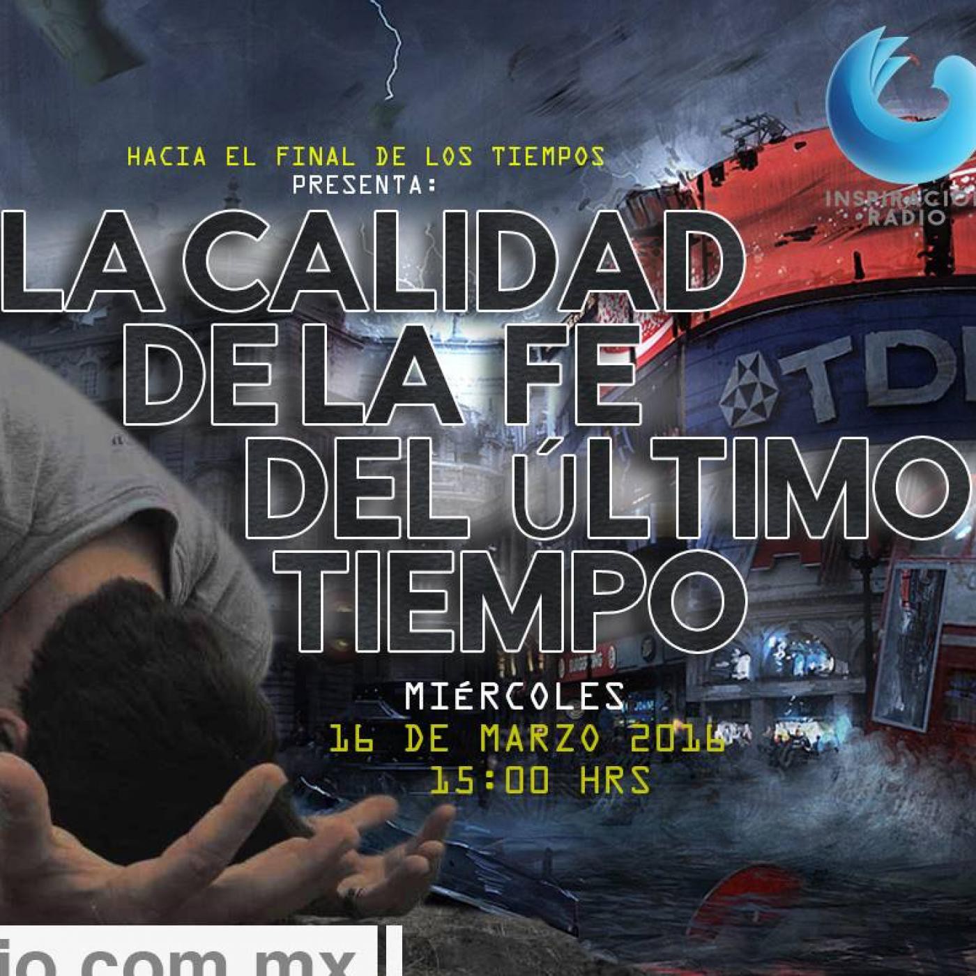 Hacia el final de los tiempos