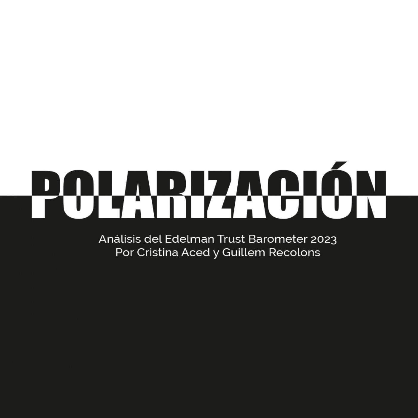 108 La polarización dispara la desconfianza episode artwork