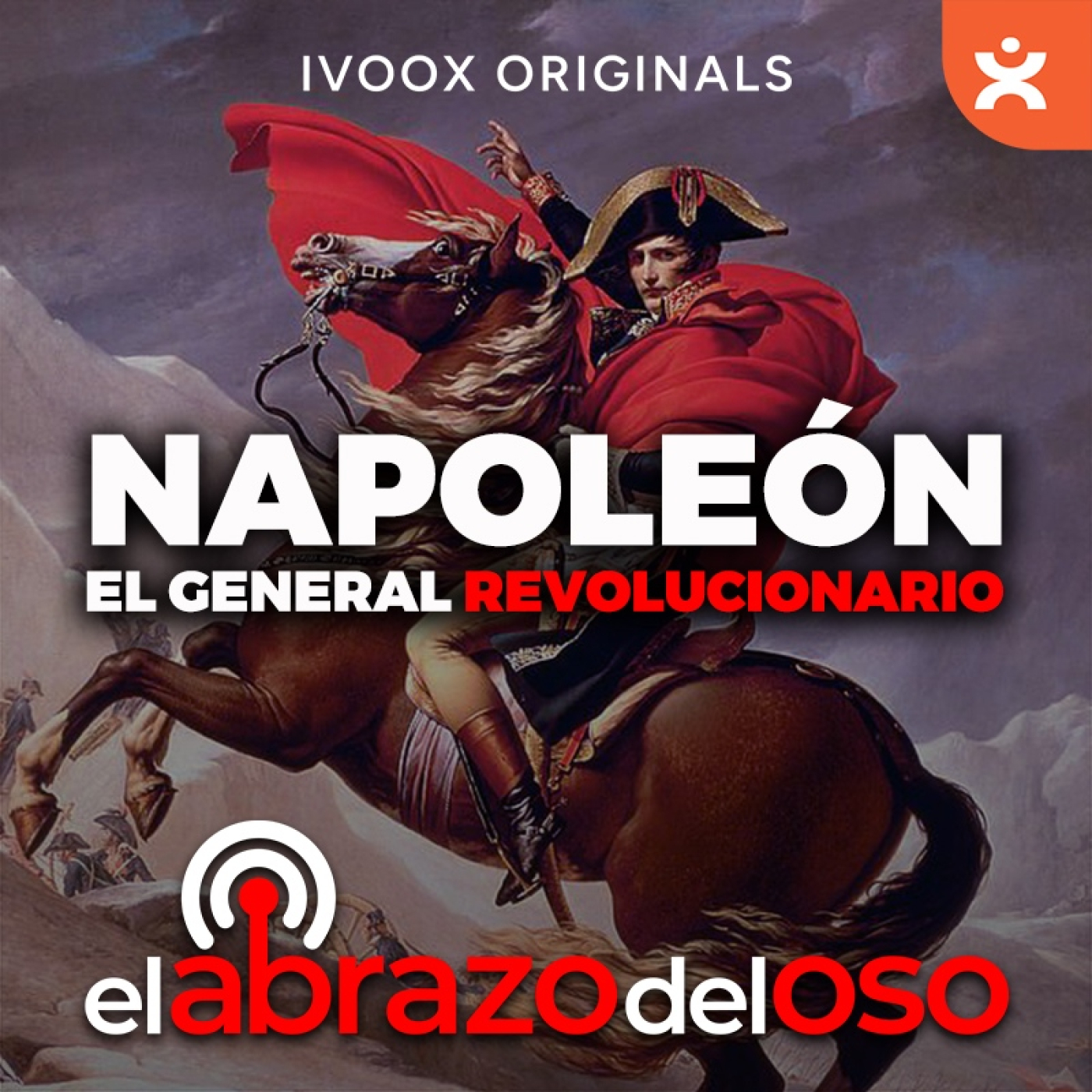 Napoleón - El General Revolucionario