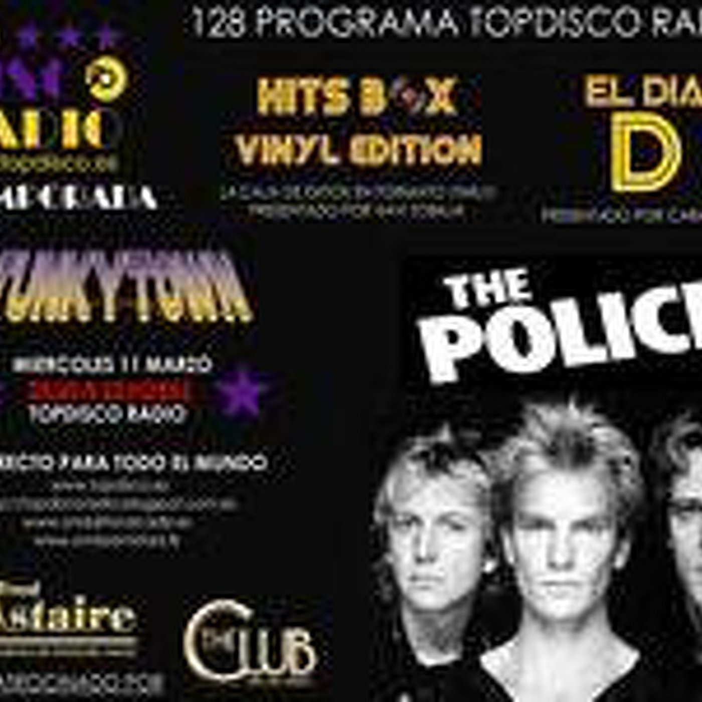 128 Programa Topdisco Radio El Dia D The Police - Funkytown - Hits Box Vinyl Edition - 11.03.2015 episode artwork