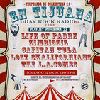En Tijuana Hay Rock Radio - Temporada De Cuarentena 2.0 - 22