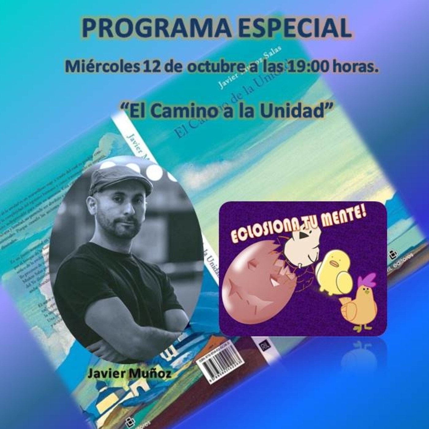 1° Temporada ECLOSIONA TU MENTE 2016