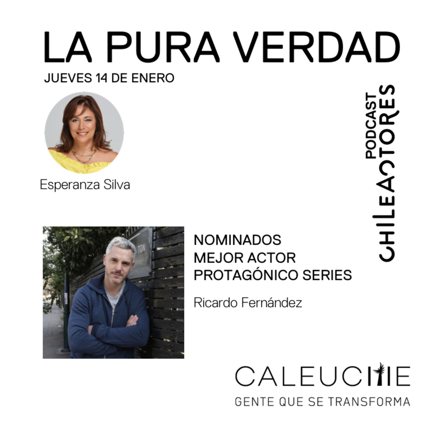 La Pura Verdad (Premios Caleuche: Nominados a Mejor Actor Protagónico Series) episode artwork