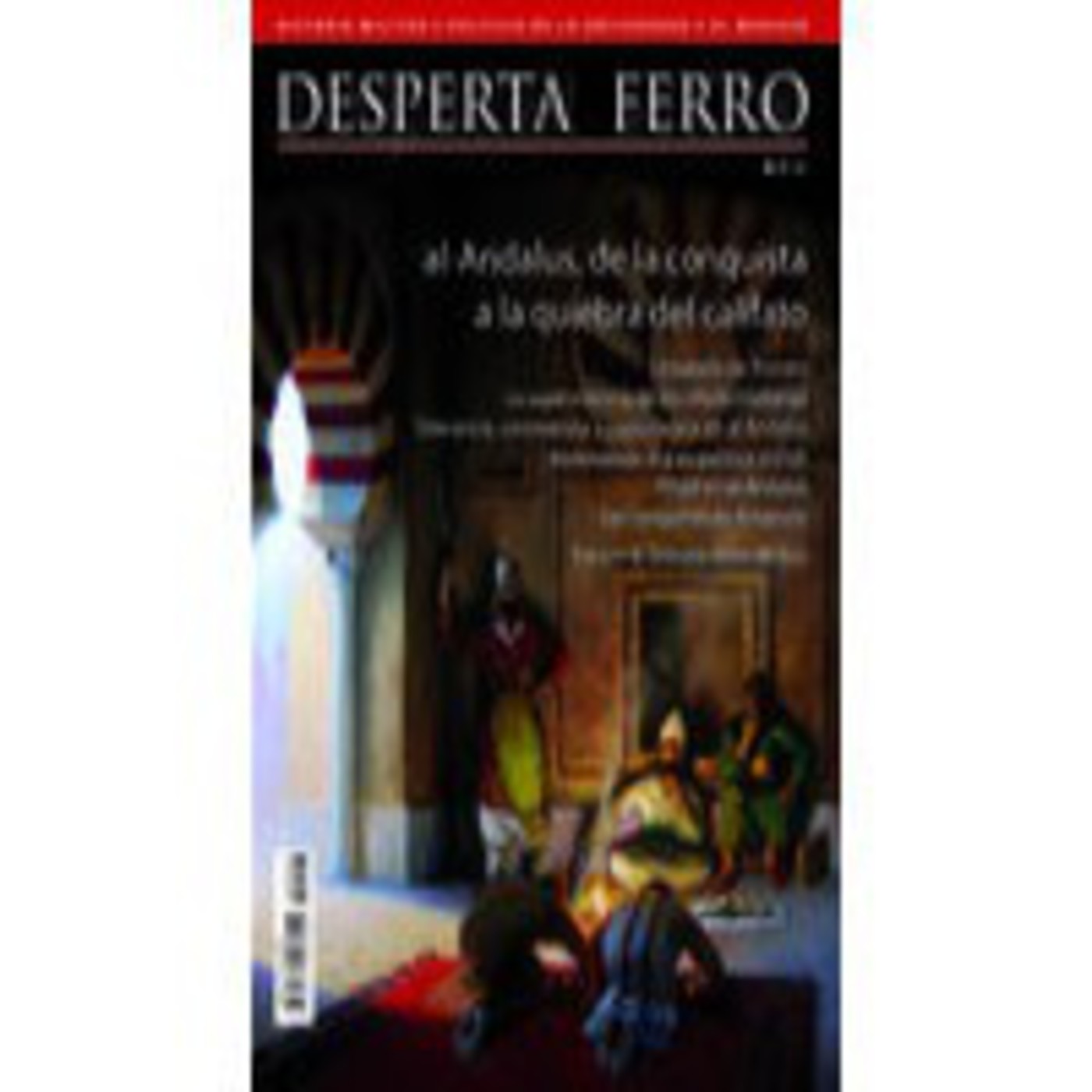 Desperta Ferro Antigua y Medieval