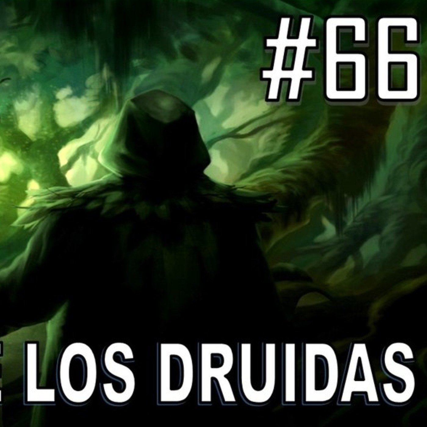 Capítulo 66. El Origen de los Druidas