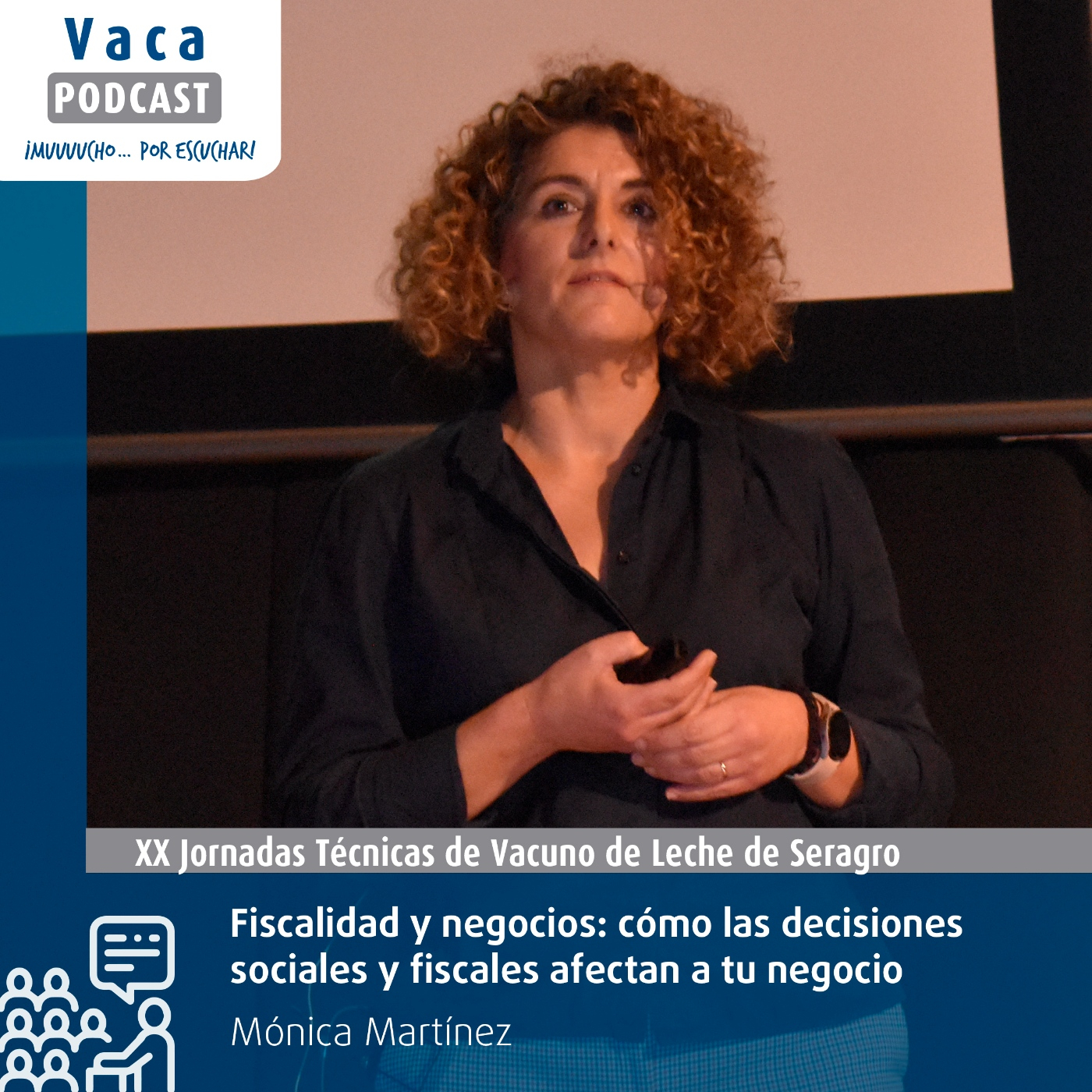 "Fiscalidad y negocios: cómo las decisiones sociales y fiscales afectan a tu negocio" | Mónica Martínez