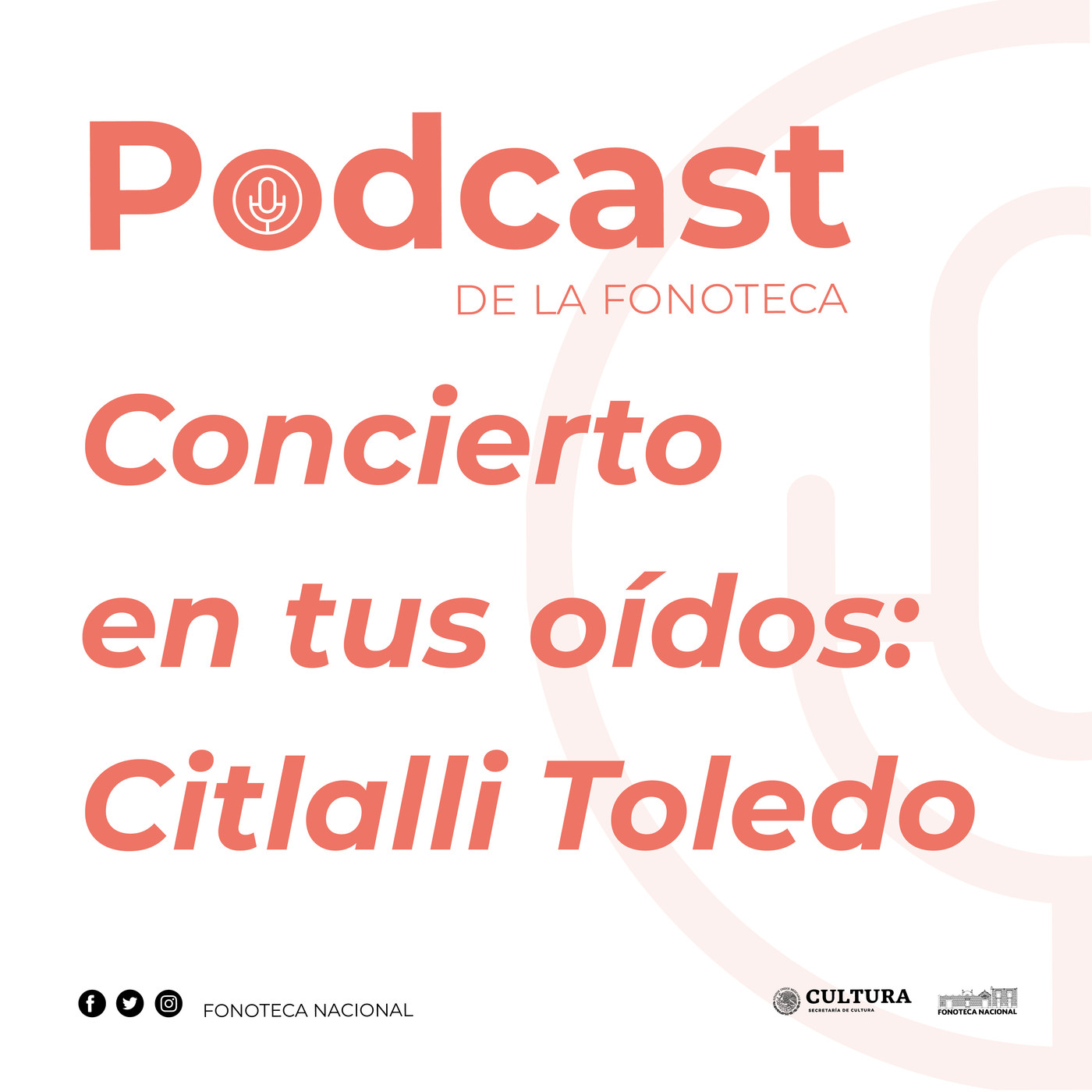 Podcast de la Fonoteca Nacional