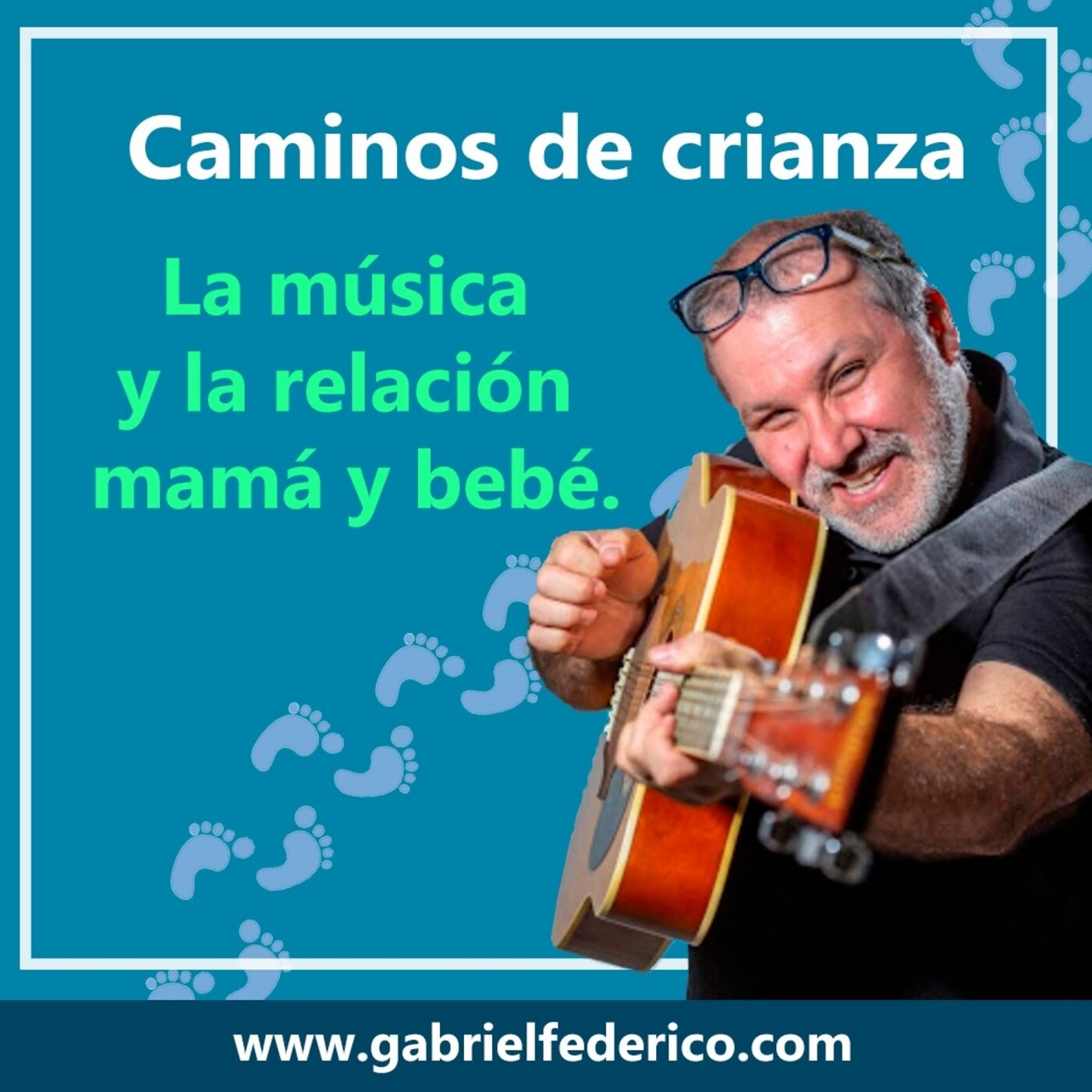 Caminos de Crianza - Podcast de Gabriel F. Federic