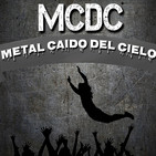 Metal Caido del Cielo 041 - 190215 Programa Aniversario 1