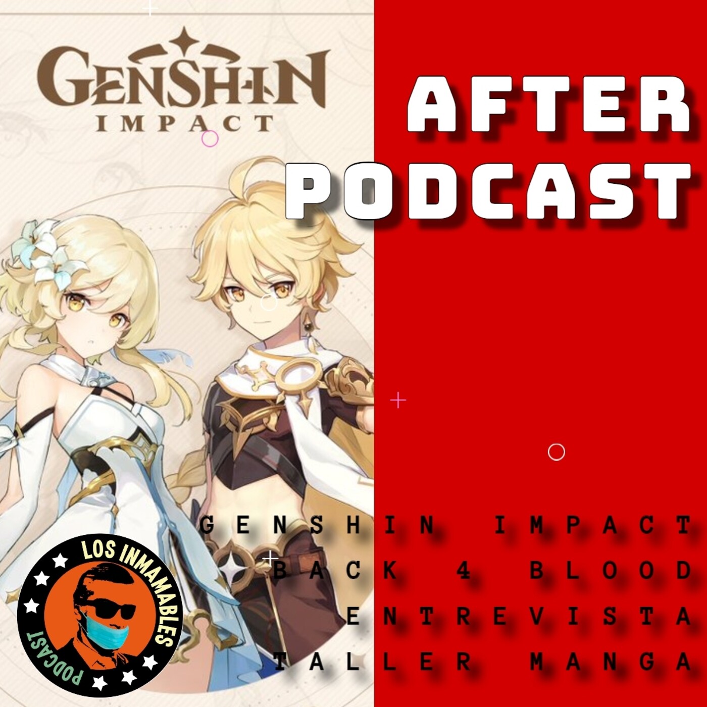 After Podcast: Aniversario Genshin Impact, Taller de Manga y sha!