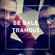 Esta noche se sale tranqui