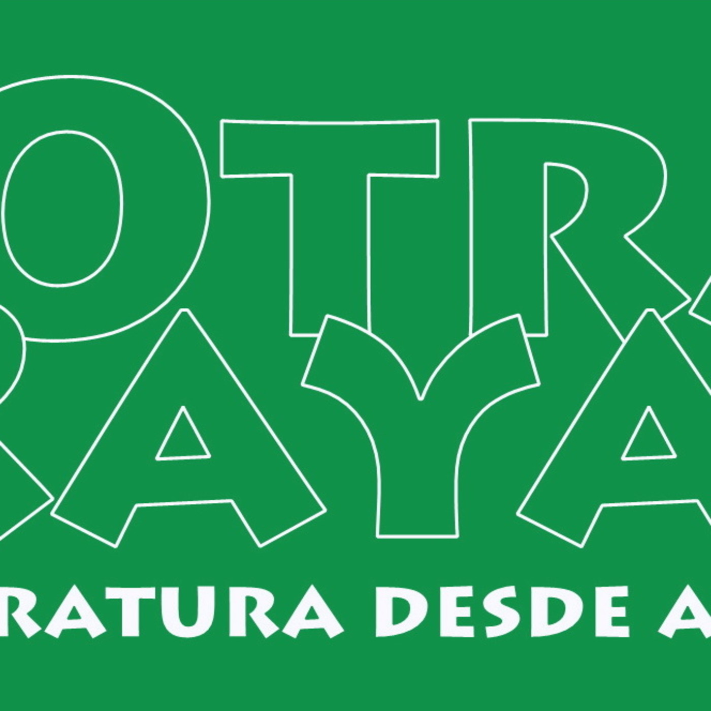 LITERATURA DESDE ABAJO