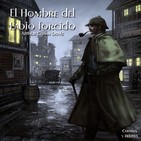 "El Hombre del Labio Torcido" de Arthur Conan Doyle