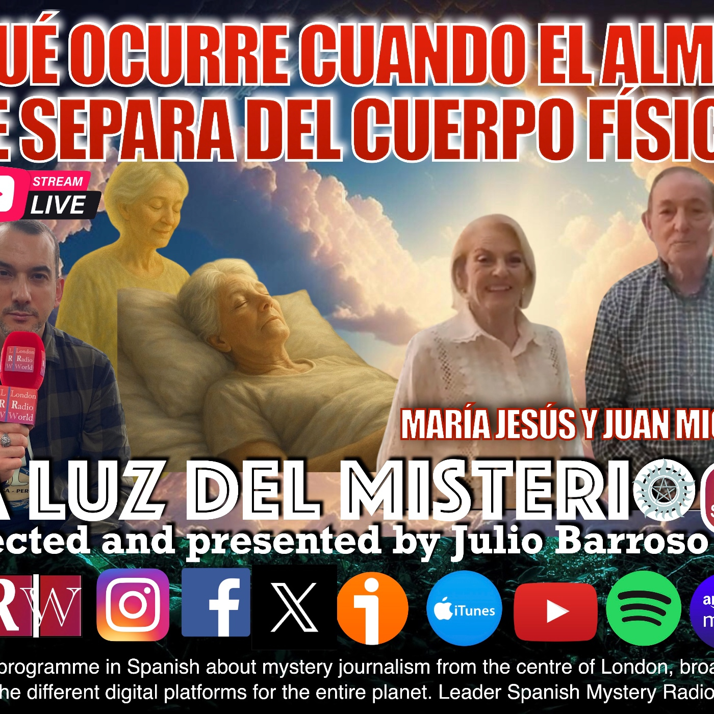 LA LUZ DEL MISTERIO CON JULIO BARROSO