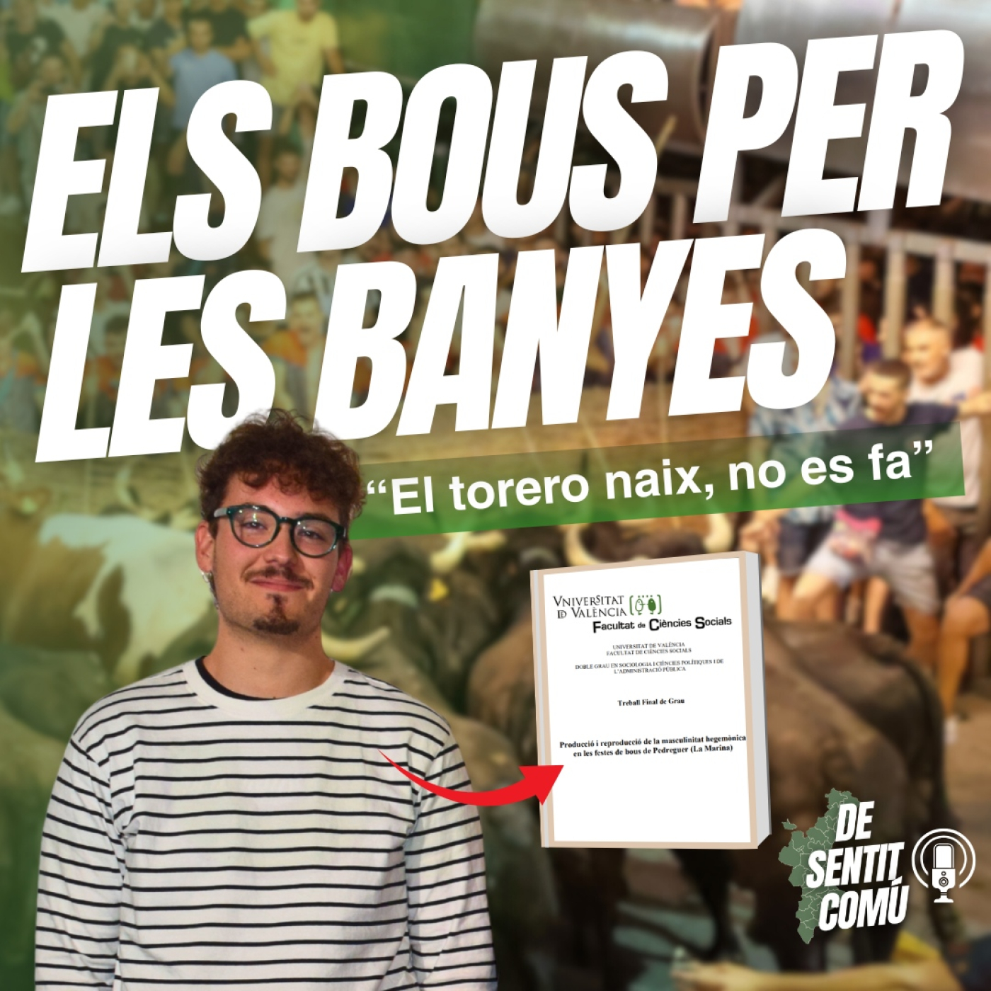 ️ De Sentit Comú 1x03 | Els BOUS per les banyes episode artwork