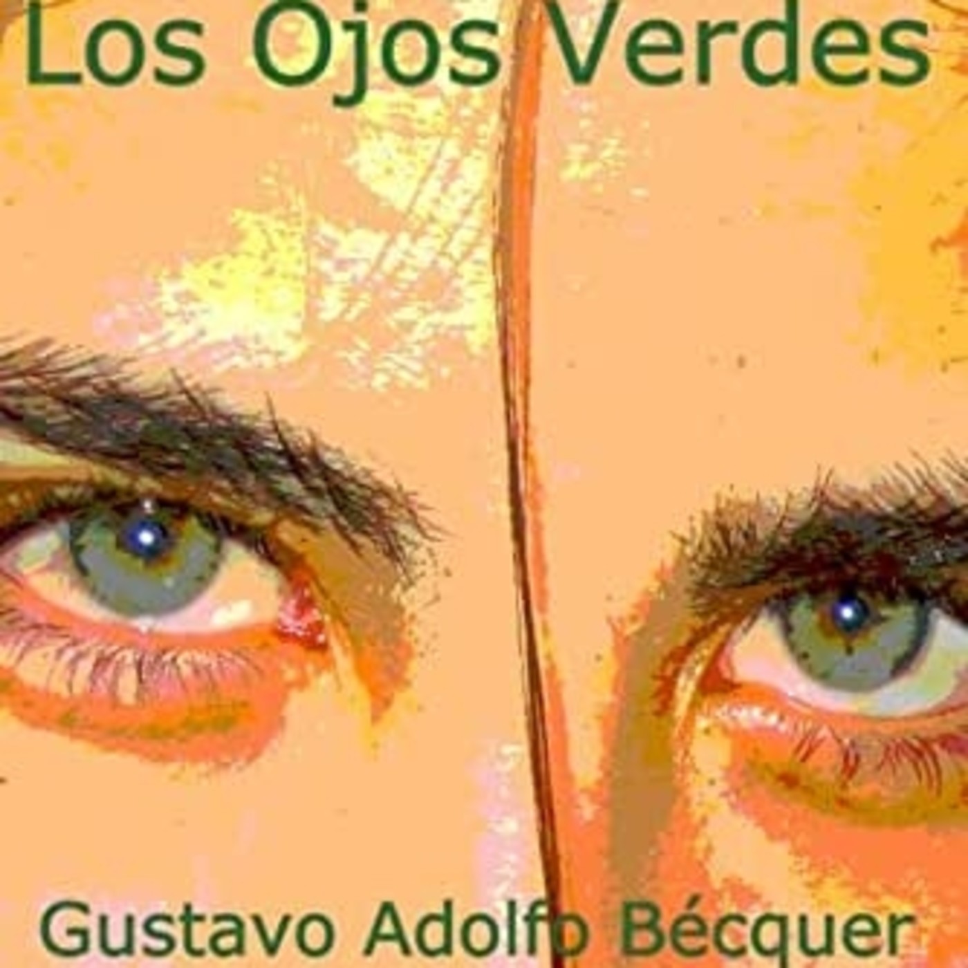 "La leyenda de los ojos verdes", de Gustavo Bècquer