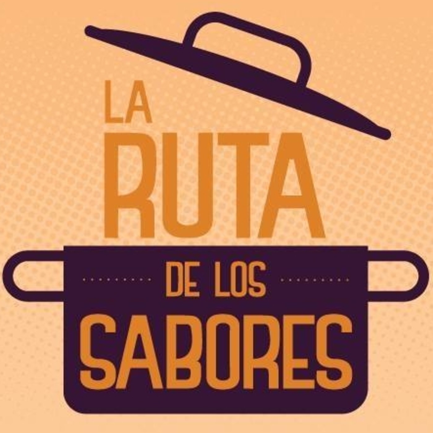 Podcast La Ruta De Los Sabores