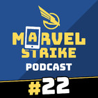 Llegan los X-MEN.. y el PROFESOR X. También vuelve el STAR-LORD | Marvel Strike Podcast #22