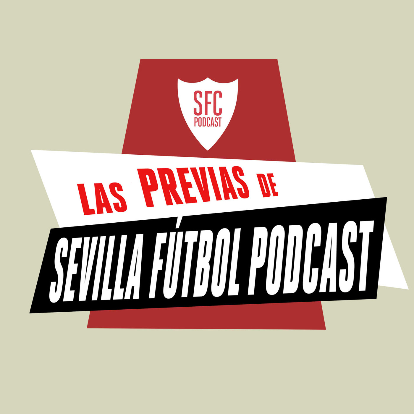 Sevilla Fútbol Podcast