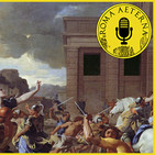 Programa 4 - Reyes de Roma I: Rómulo, padre de la patria.
